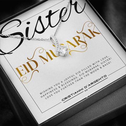 To My Sister - Alluring Beauty Necklace - Eid Mubarak